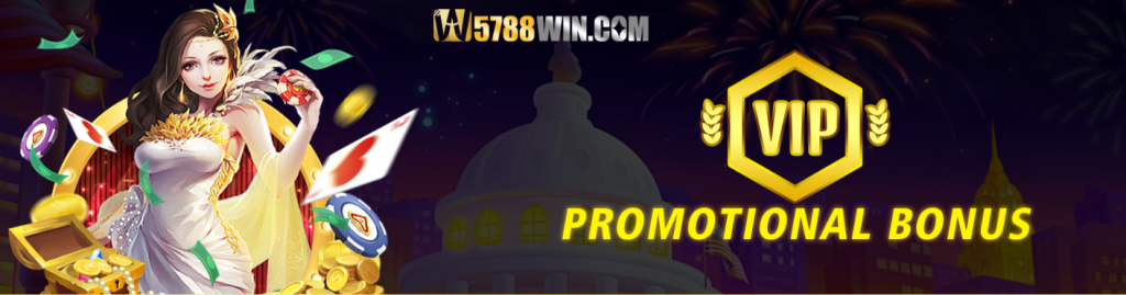 5788 win bonuses